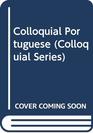 Colloquial Portuguese A Complete Language Course