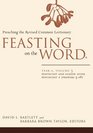 Feasting on the Word Year A Pentecost and Season After Pentecost 1
