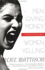 Men Giving Money Women Yelling  Intersecting Stories