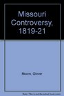 Missouri Controversy 181921