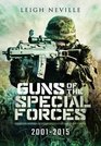 Guns of Special Forces 2001  2015