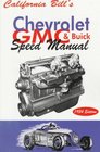 California Bill's Chevrolet GMC  Buick Speed Manual 1954 Edition
