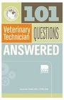 101 Veterinary Technician Questions Answered