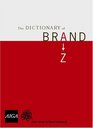 The Dictionary of Brand