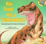 How Tough Was a Tyrannosaurus