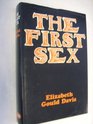 The First Sex