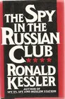 The SPY IN THE RUSSIAN CLUB