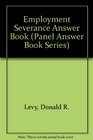 Employment Severance Answer Book