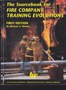 The Sourcebook for Fire Company Training Evolutions/35817