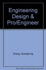Engineering Design  Pro/Engineer
