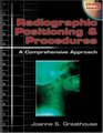 Radiographic Positioning  Procedures A Comprehensive Approach