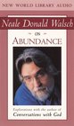 Neale Donald Walsch on Abundance  Right Livelihood