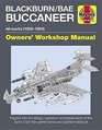 Blackburn/BAE Buccaneer All marks  Owners' Workshop Manual