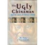 The Ugly Chinaman and the Crisis of Chinese Culture