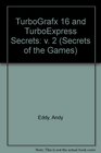 TurboGrafx16 and TurboExpress Secrets Volume 2