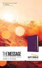 The Message Deluxe Gift Bible  The Bible in Contemporary Language