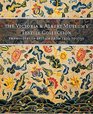 The Victoria and Albert Museum's Textile Collection Vol 3 Embroidery in Britain from 1200 to 1750