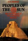 Peoples of the Sun Civilizations of PreColumbian America