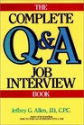 The Complete Q and a Job Interview Book