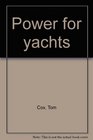 Power for yachts