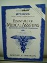 Essentials Of Medical Assisting Administratative and Clinical Competencies