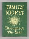 Family Nights Throughout the Year