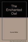 The Enchanted Owl