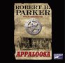 Appaloosa (Virgil Cole & Everett Hitch, Bk 1) (Audio CD)