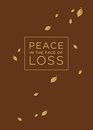 Peace in the Face of Loss