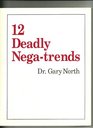 12 deadly negatrends