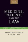 Medicine Patients and the Law