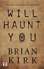 Will Haunt You (Fiction Without Frontiers)