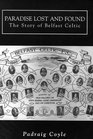Paradise Lost and Found The Story of Belfast Celtic