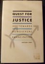 Quest for Justice Towards Homosexual Emancipation