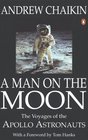 Man On the Moon the Voyages of the Apoll