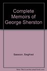 Complete Memoirs of George Sherston