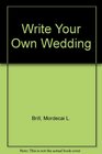 Write Your Own Wedding