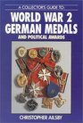 Collector's Guide to World War 2 German Medals