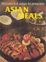 WONDERFUL WAYS TO PREPARE ASIAN MEALS