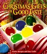 Christmas Gifts of Good Taste: Festive Recipes and Easy Crafts, Book 4