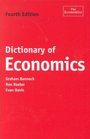 Dictionary of Economics Fourth Edition