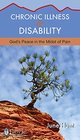 Chronic Illness And Disability (June Hunt Hope for the Heart)