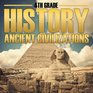 4th Grade History Ancient Civilizations