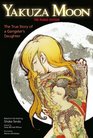 Yakuza Moon The True Story of a Gangster's Daughter
