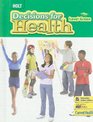 Holt Decisions for Health Level Green