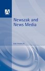 Newszak and News Media