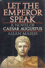 Let the Emperor Speak