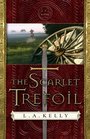 The Scarlet Trefoil (Tahn, Bk 3)