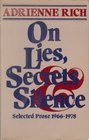 On Lies Secrets Silence Selected Prose