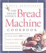 The Bread Lover\'s Bread Machine Cookbook
